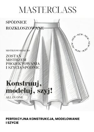 Masterclass. Spódnice rozkloszowane