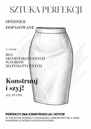 Sztuka perfekcji. Spódnice dopasowane